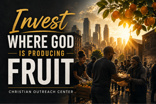 Invest Where God Is Producing Fruit