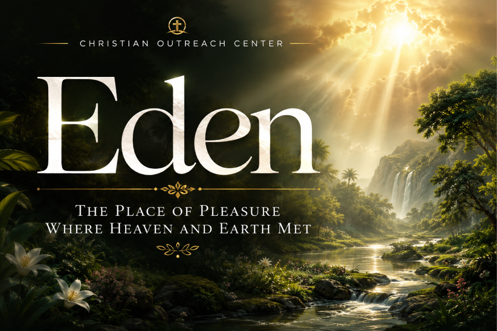 Eden: The Place of Pleasure Where Heaven and Earth Met