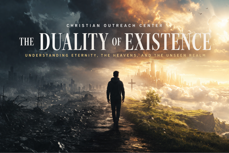 The Duality of Existence: Understanding Eternity, the Heavens, and the Unseen Realm