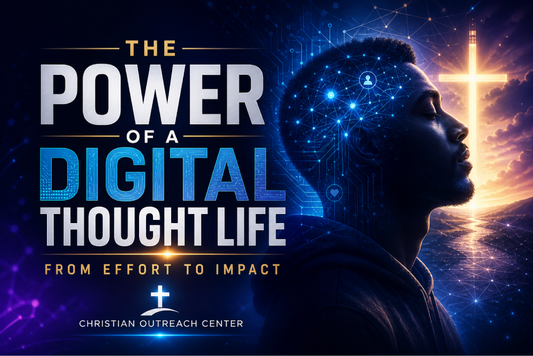 The Power of a Digital Thought Life