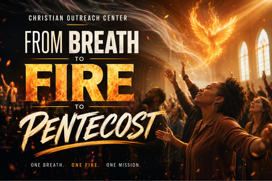 From Breath To Fire To Pentecost