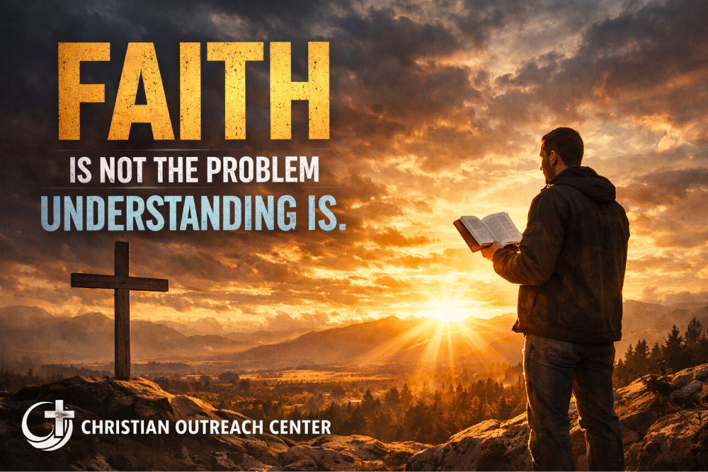 Faith Is Not the Problem Understanding Is