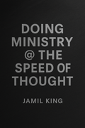 Doing Ministry @ The Speed of Thought
