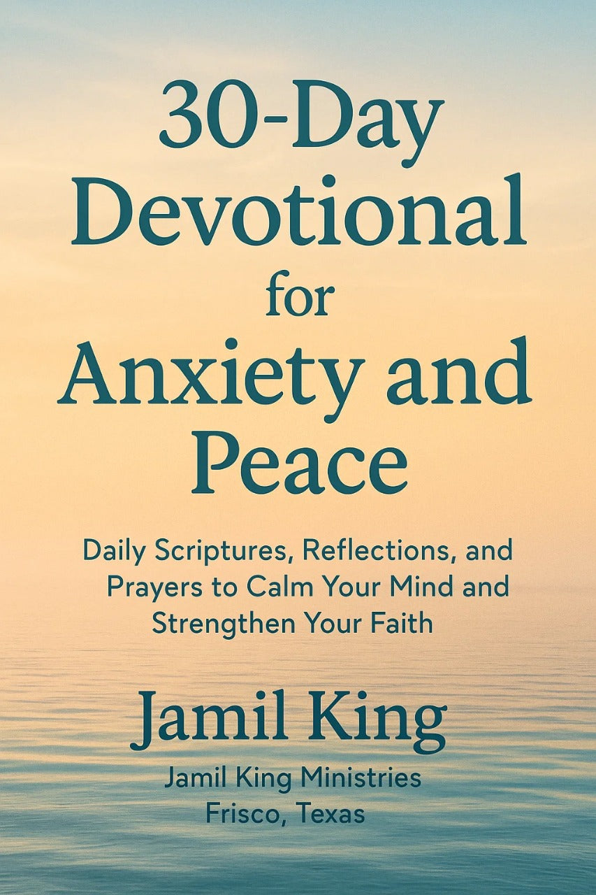 30-Day Devotional for Anxiety and Peace | Daily Scriptures, Reflections & Prayers
